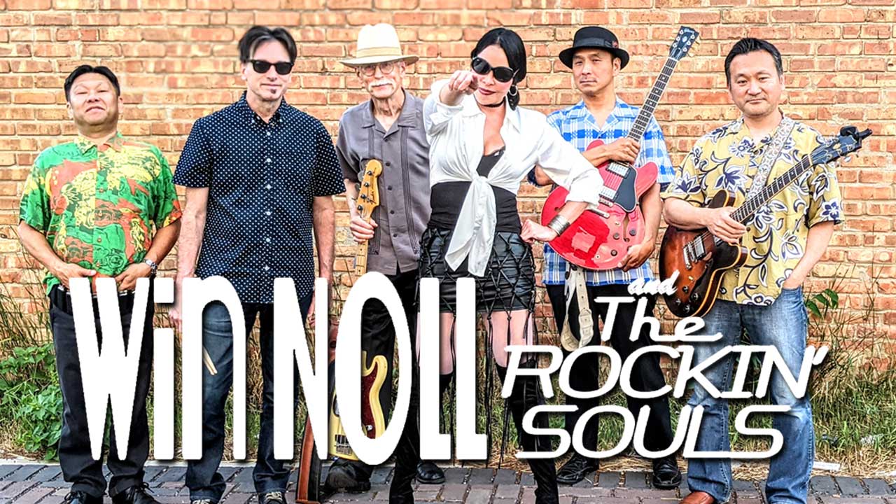 WIN NOLL & THE ROCKIN’ SOULS